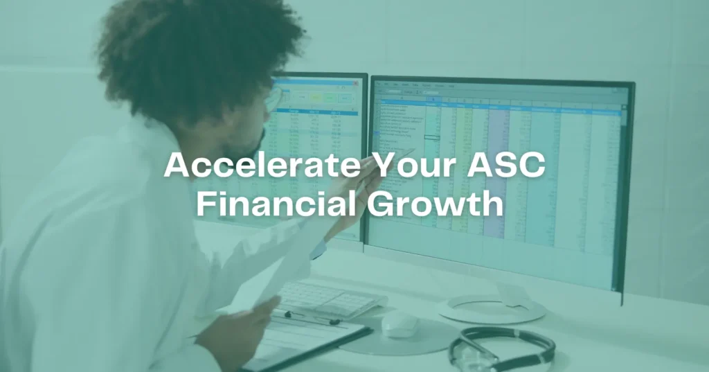 Right RCM Partner Improves ASC Financial Efficiency